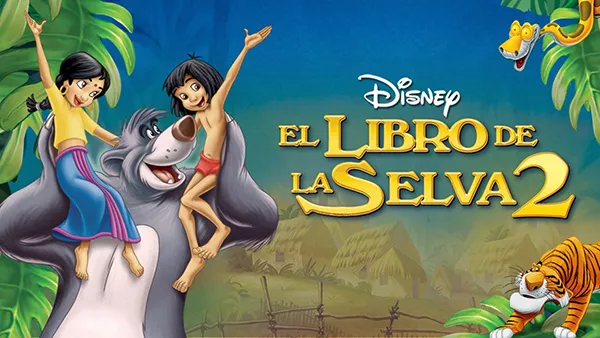 Película El Libro de la Selva 2 de Disney