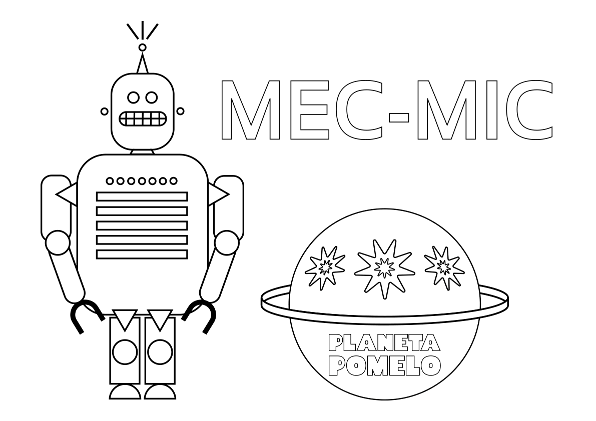 Dibujo para colorear el robot Mec-Mic de Planeta Pomelo