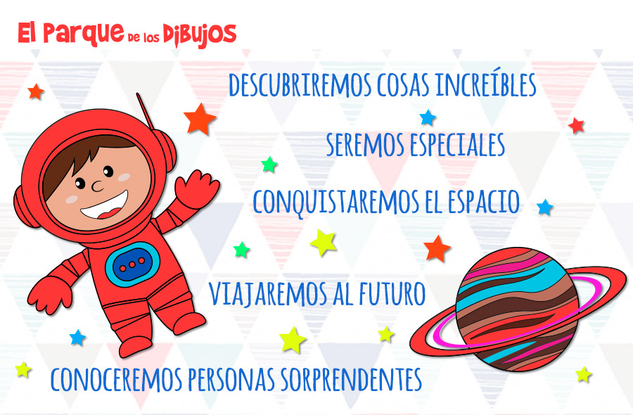 Dibujos infantiles: descubriremos cosas increíbles, seremos especiales, conquistaremos el espacio, viajaremos al futuro, conoceremos personas sorprendentes...