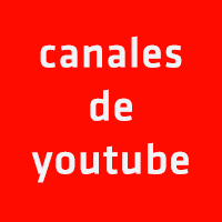 Canales de youtube