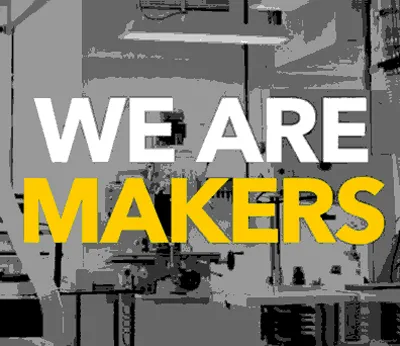 We are makers
